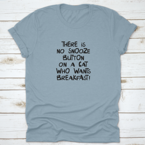 Cat's Don't Snooze on Breakfast T-Shirt